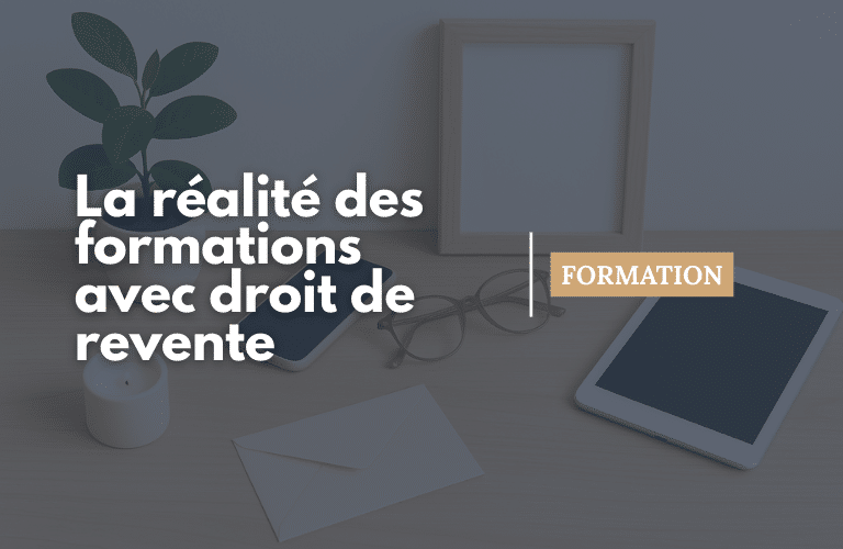 Les formations avec droit de revente