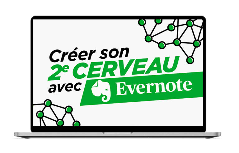 Créer son 2e cerveau avec Evernote