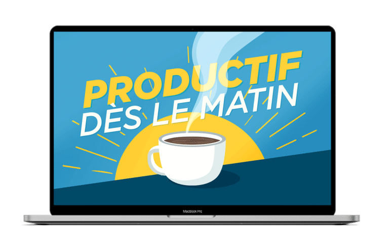Productif dès le matin
