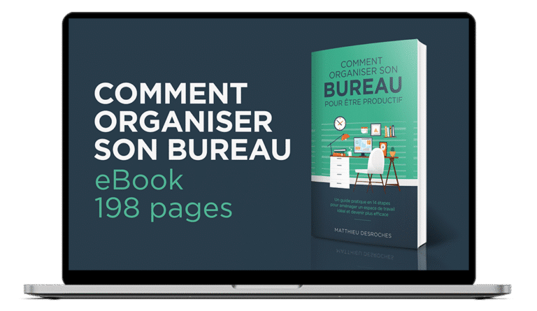 Comment organiser son bureau pour être productif