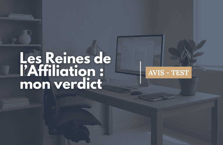 image de couverture de l'article sur Les Reines de l’Affiliation mon verdict